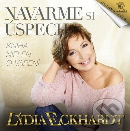 Kniha: Navarme si úspech (Lýdia Eckhardt)