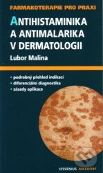 Levně Antihistaminika a antimalarika v dermatologii - Lubor Malina - kniha z kategorie Farmakológia a fytoterapia