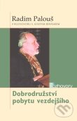 Kniha: Dobrodružství pobytu vezdejšího (Josef Beránek). Karmelitánské nakladatelství, 2006