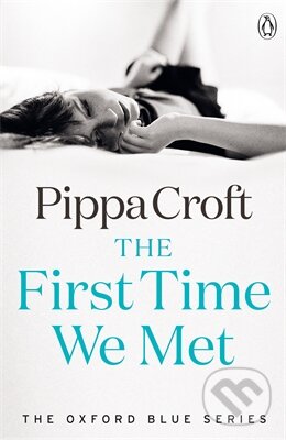 Levně The First Time We Met - Pippa Croft - kniha z kategorie Beletria