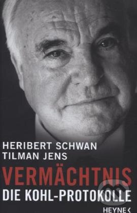 Levně Vermächtnis (Die Kohl-Protokolle) - Heribert Schwan, Tilman Jens - kniha z kategorie Rozhovory