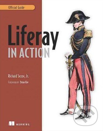 Levně Liferay in Action (The Official Guide to Liferay Portal Development) - kniha z kategorie Odborné a náučné