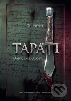 Levně TaPati (Díl první) - Dana Smékalová - kniha z kategorie Fantasy