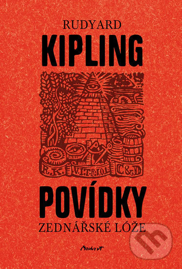 Povídky zednářské lóže - Rudyard Kipling, Machart, 2014