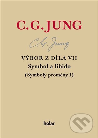 Levně Výbor z díla VII. - Symbol a libido (Symboly proměny I) - kniha z kategorie Ezoterika