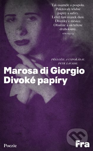 Kniha: Divoké papíry (Marosa di Giorgio). Fra, 2023