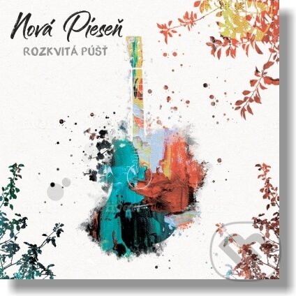 Levně Nová Pieseň: Rozkvitá Púšť - Nová Pieseň