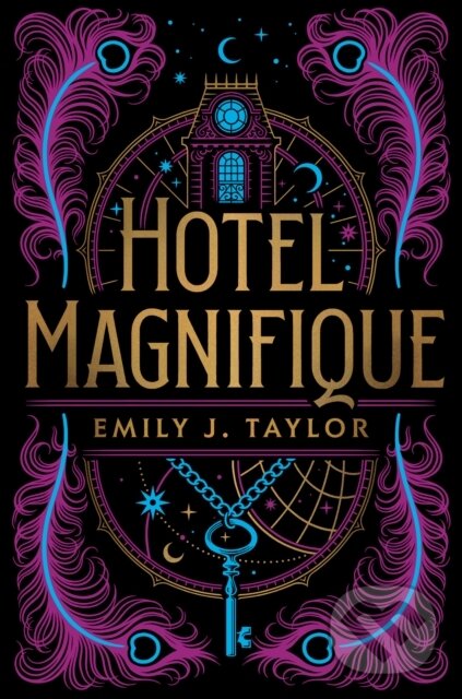 Levně Hotel Magnifique - Emily J. Taylor - kniha z kategorie Fantasy