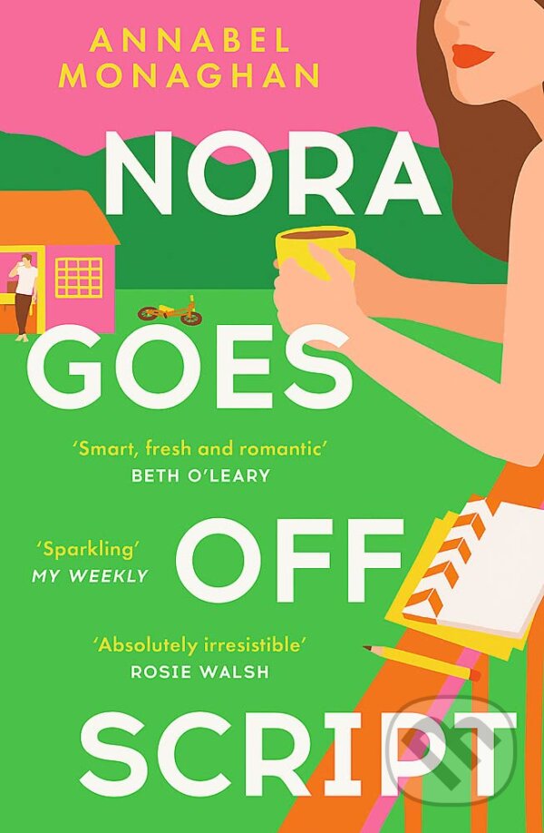 Levně Nora Goes Off Script - Annabel Monaghan - kniha z kategorie Beletria