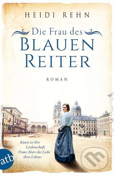 Kniha Die Frau des Blauen Reiter