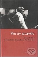 Levně Verný pravde - Dominik Roman Letz - kniha z kategorie Kresťanstvo