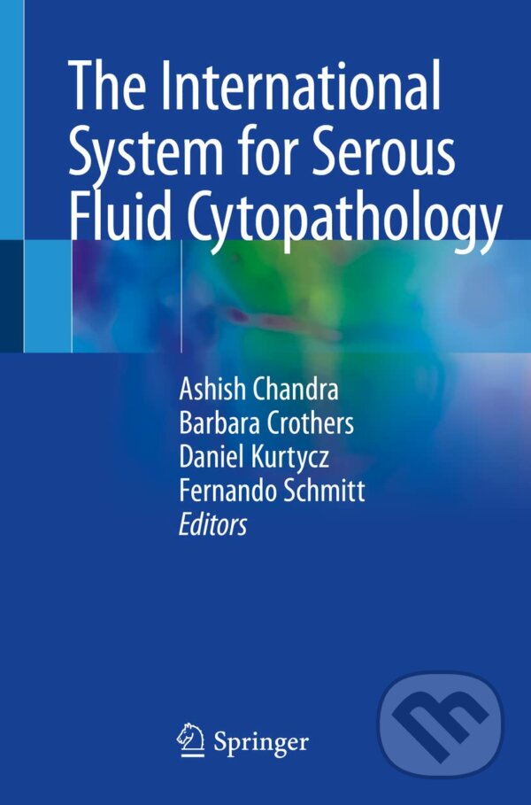Levně The International System for Serous Fluid Cytopathology - kniha z kategorie Medicína