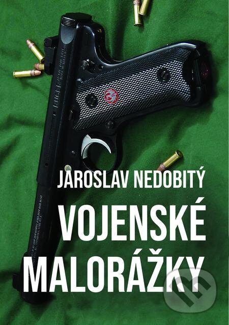 E-kniha: Vojenské malorážky (Jaroslav Nedobitý). E-knihy jedou