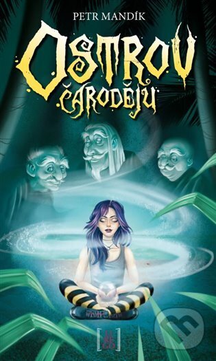 Levně Ostrov čarodějů - Petr Mandik - kniha z kategorie Fantasy