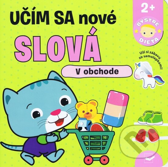 Levně Učím sa nové slová: V obchode (Bystré dieťa) - kniha z kategorie Pre deti a mládež