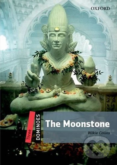 Levně Dominoes 3: The Moonstone (2nd) - Wilkie Collins - kniha z kategorie Jazykové učebnice a slovníky