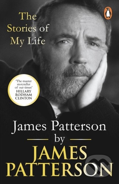 Levně James Patterson: The Stories of My Life - James Patterson - kniha z kategorie Autobiografie