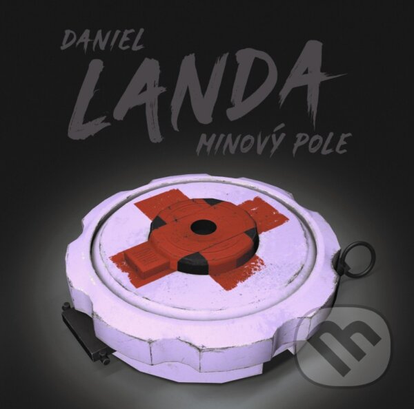 Levně Daniel Landa: Minový pole - Daniel Landa