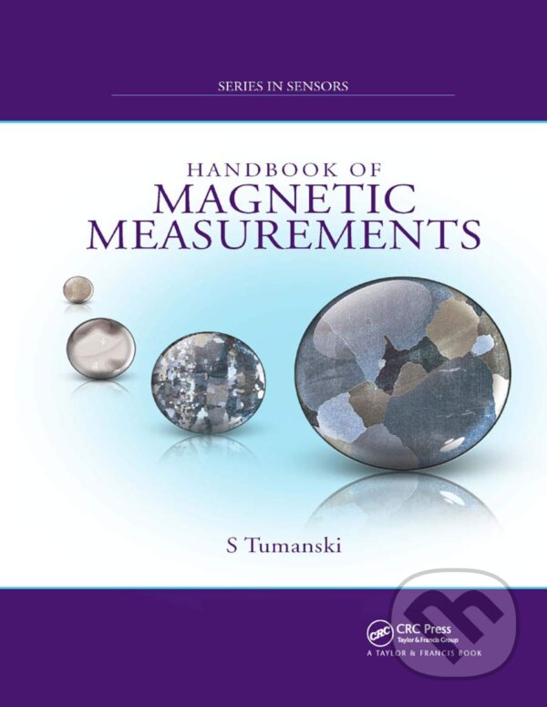 Levně Handbook of Magnetic Measurements - Slawomir Tumanski - kniha z kategorie Fyzika