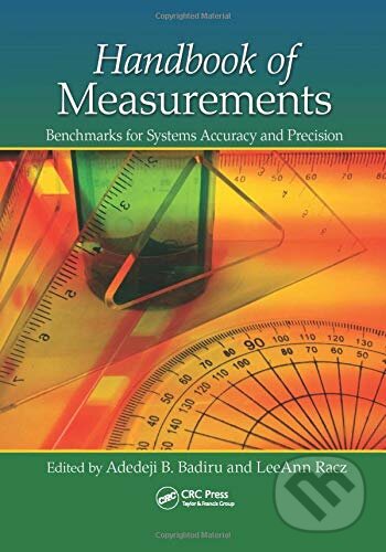 Levně Handbook of Measurements (Benchmarks for Systems Accuracy and Precision) - kniha z kategorie Prírodné vedy a technika