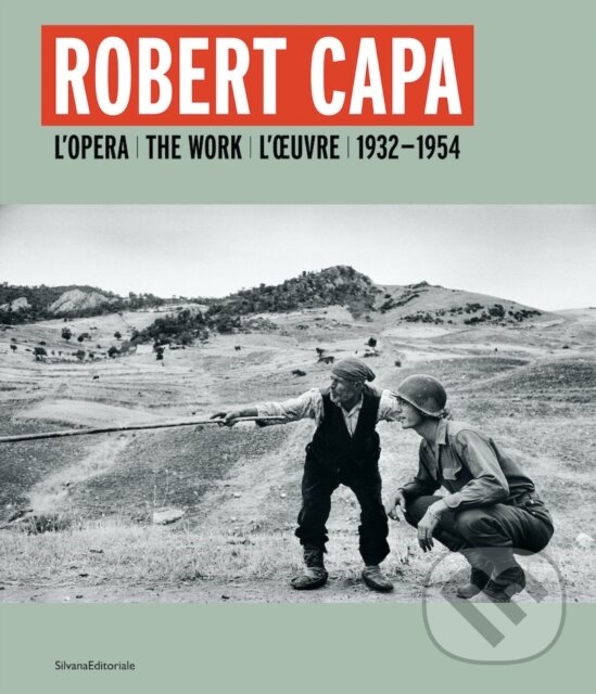 Levně Robert Capa (L'opera 1932-1954) - Robert Capa - kniha z kategorie Fotografie