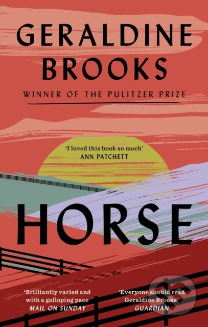 Levně Horse - Geraldine Brooks - kniha z kategorie Spoločenská beletria