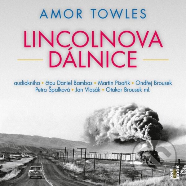 Levně Lincolnova dálnice (2 CD) - Amor Towles - audiokniha z kategorie Spoločenská beletria