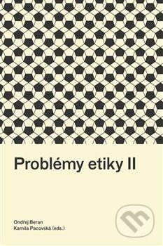 Levně Problémy etiky II - Ondřej Beran - kniha z kategorie Etika