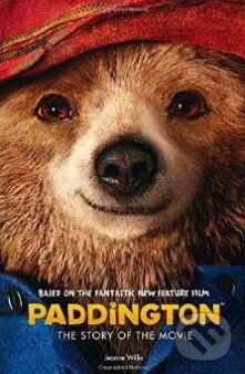 Levně Paddington (The Story of the Movie) - kniha z kategorie Rozprávky
