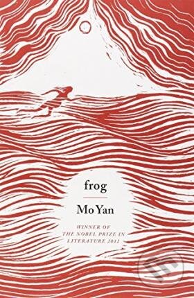 Kniha: Frog (Mo Yan). Penguin Books, 2014