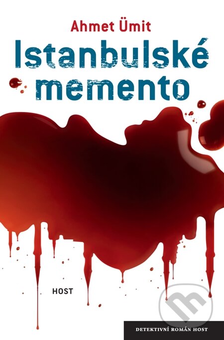 E-kniha: Istanbulské memento (Ahmet Ümit). Host, 2014