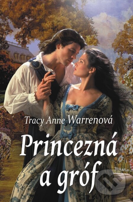 Princezná a gróf - Tracy Anne Warren, Slovenský spisovateľ, 2014
