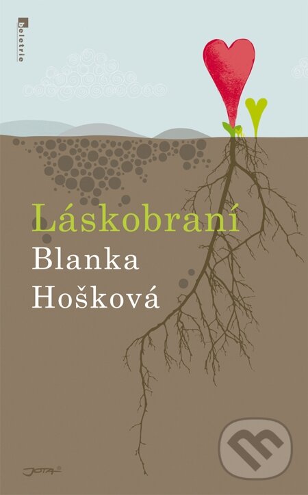 E-kniha: Láskobraní (Blanka Hošková). Jota, 2014