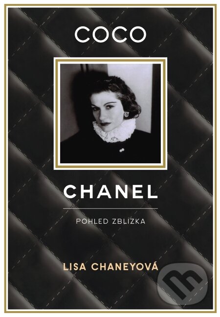 E-kniha: Coco Chanel (Lisa Chaney). Prostor, 2014