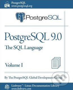 Levně PostgreSQL 9.0 (Volume I) (The SQL Language) - kniha z kategorie Odborné a náučné