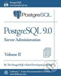 Levně PostgreSQL 9.0 (Volume II) (Server Administration) - kniha z kategorie Databázy