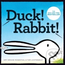 Kniha: Duck! Rabbit! (Amy Krouse Rosenthal)