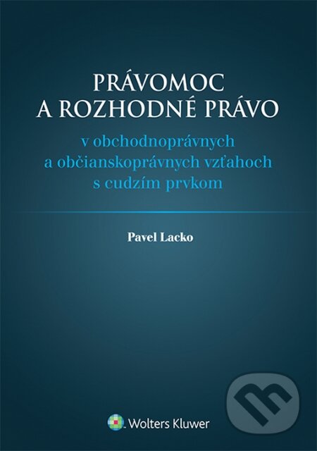 Právomoc a rozhodné právo koupíte na Martinus.cz