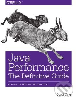 Levně Java Performance (The Definitive Guide) - Scott Oaks - kniha z kategorie Odborné a náučné