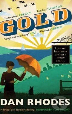 Levně Gold - Dan Rhodes - kniha z kategorie Beletria
