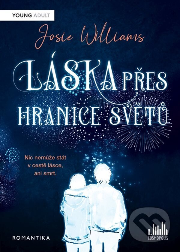 E-kniha: Láska přes hranice světů (Josie Williams). Grada, 2023