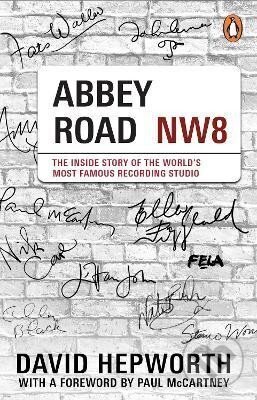 Levně Abbey Road (The Inside Story of the World´s Most Famous Recording Studio (with a foreword by Paul McCartney)) - kniha z kategorie Hudba