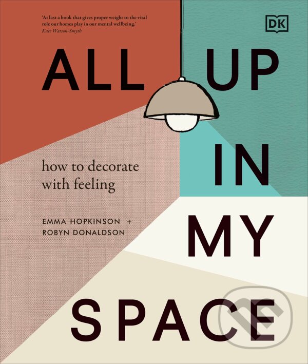 Kniha: All Up In My Space (Emma Hopkinson a Robyn Donaldson)