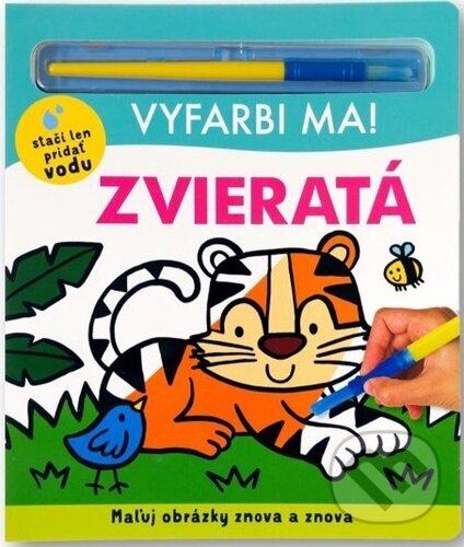 Kniha: Vyfarbi ma! Zvieratá (Jake McDonald a Lindsay Sagar)