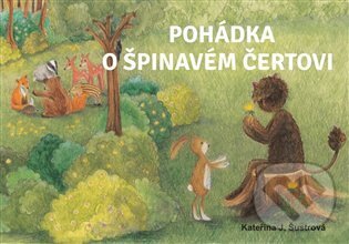 Levně Pohádka o špinavém čertovi - Kateřina J. Šustrová, Radka Sedlačíková Černocká (ilustrátor) - kniha z kategorie Rozprávky