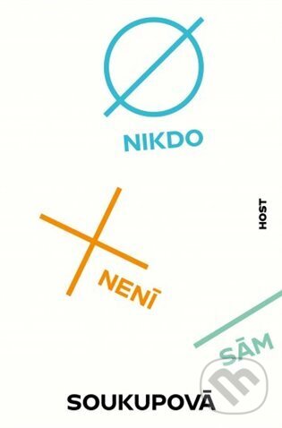Levně Nikdo není sám - Petra Soukupová - kniha z kategorie Spoločenská beletria