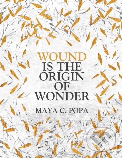Wound is the Origin of Wonder koupíte na Martinus.cz