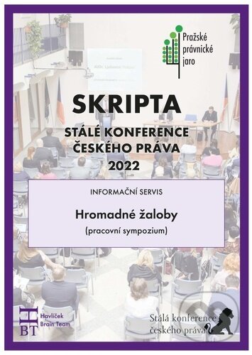 Levně Skripta SKČP Hromadné žaloby ((pracovní sympozium)) - kniha z kategorie Právo