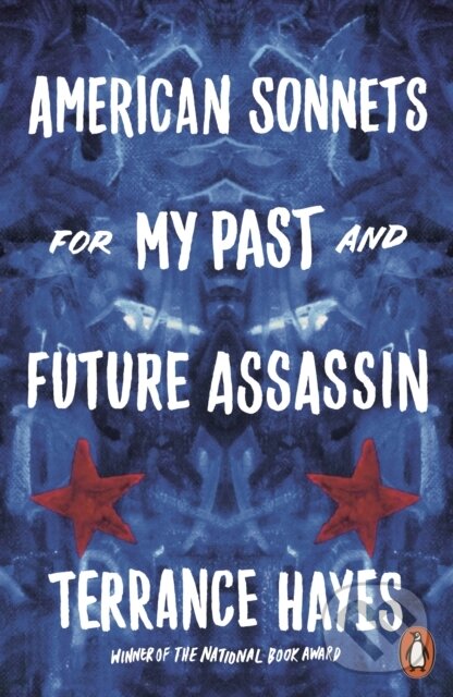 Levně American Sonnets for My Past and Future Assassin - Terrance Hayes - kniha z kategorie Poézia