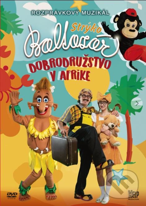 Kniha Strýko Baltazár: Dobrodružstvo v Afrike